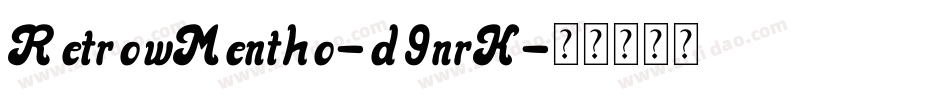 RetrowMentho-d9nrK字体转换