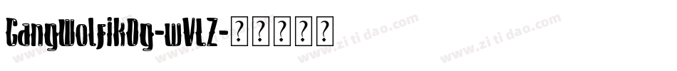 GangWolfikOg-wVLZ字体转换