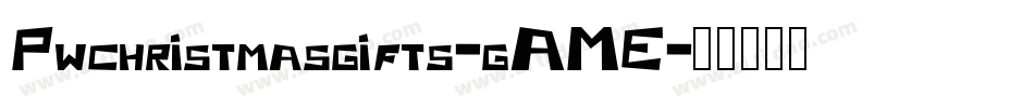 Pwchristmasgifts-gAME字体转换