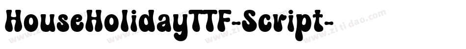HouseHolidayTTF-Script字体转换