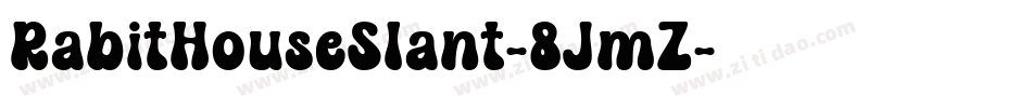 RabitHouseSlant-8JmZ字体转换