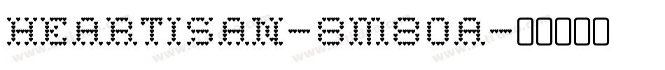 Heartisan-8M8OA字体转换
