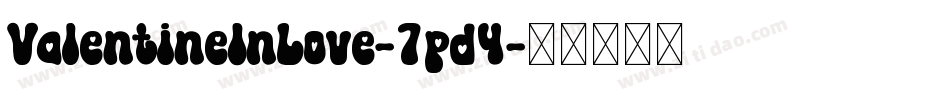 ValentineInLove-7pd4字体转换