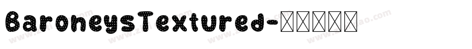 BaroneysTextured字体转换