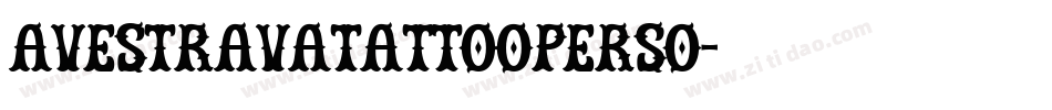 AvestravaTattooPerso字体转换