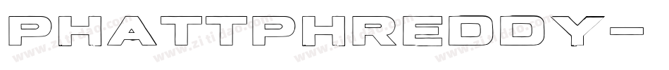 PhattPhreddy字体转换