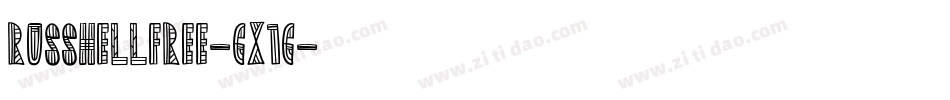 RusshellFree-Gx1g字体转换