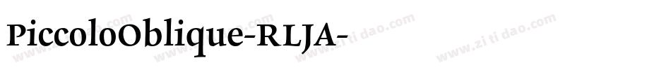 PiccoloOblique-RLJA字体转换