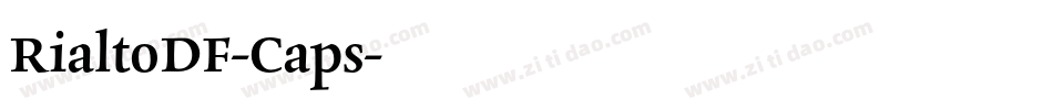 RialtoDF-Caps字体转换