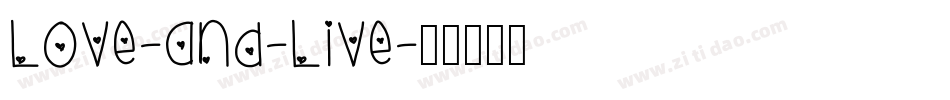 Love-and-Live字体转换
