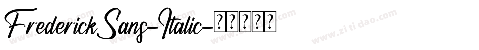 FrederickSans-Italic字体转换