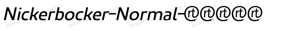 Nickerbocker-Normal字体转换