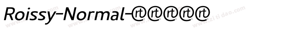 Roissy-Normal字体转换