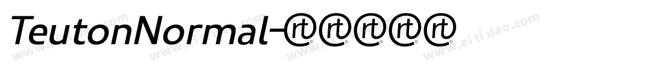 TeutonNormal字体转换