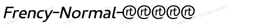 Frency-Normal字体转换 Frency-Normal字体转换