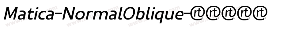 Matica-NormalOblique字体转换