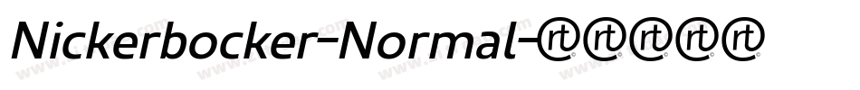 Nickerbocker-Normal字体转换