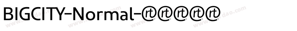 BIGCITY-Normal字体转换