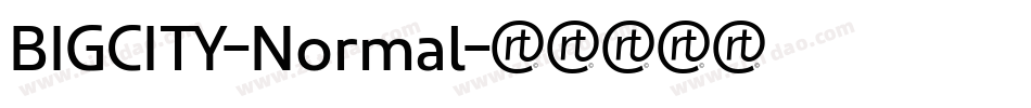 BIGCITY-Normal字体转换