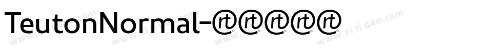 TeutonNormal字体转换