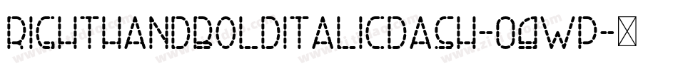 RightHandBoldItalicDash-09wP字体转换