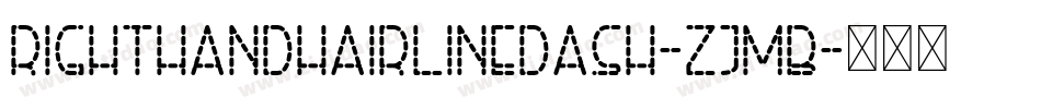RightHandHairlineDash-ZjmB字体转换