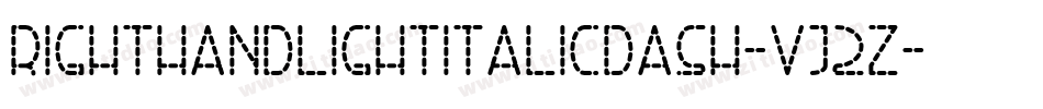 RightHandLightItalicDash-Vj2Z字体转换
