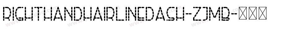 RightHandHairlineDash-ZjmB字体转换
