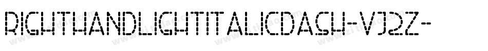 RightHandLightItalicDash-Vj2Z字体转换