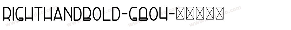 RightHandBold-g8O4字体转换