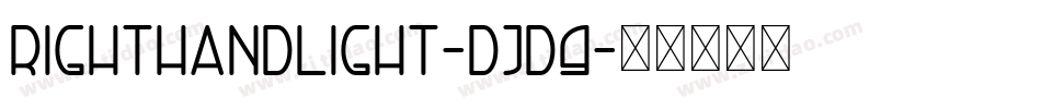 RightHandLight-DjD9字体转换