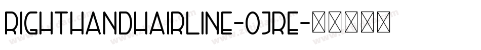 RightHandHairline-OjRe字体转换