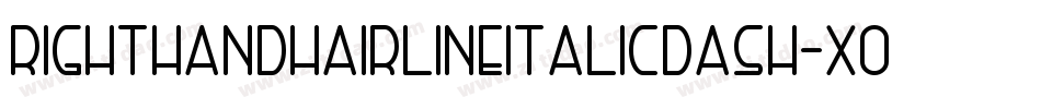 RightHandHairlineitalicdash-x06r字体转换