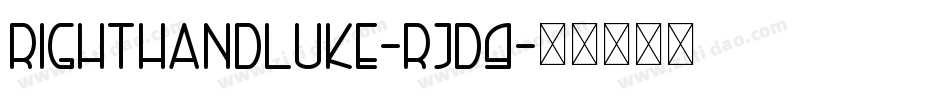 RightHandLuke-rjd9字体转换