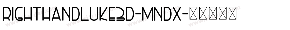 RightHandLuke3D-Mndx字体转换