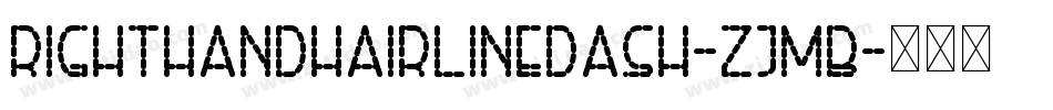 RightHandHairlineDash-ZjmB字体转换