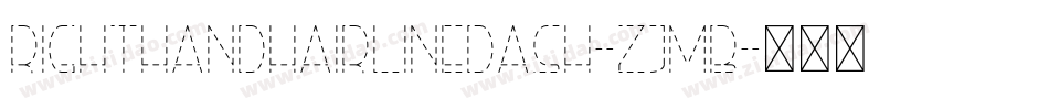 RightHandHairlineDash-ZjmB字体转换