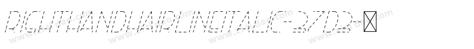 RightHandHairlineItalic-37d3字体转换