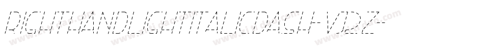 RightHandLightItalicDash-Vj2Z字体转换