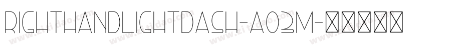 RightHandLightDash-AO3M字体转换