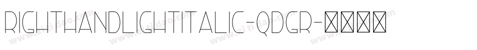 RightHandLightItalic-qdGr字体转换