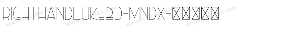 RightHandLuke3D-Mndx字体转换