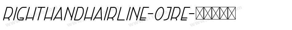 RightHandHairline-OjRe字体转换
