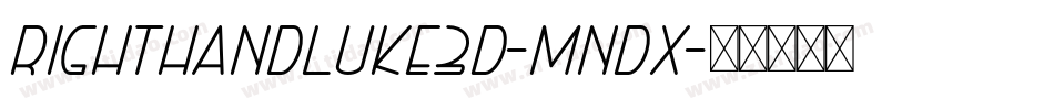 RightHandLuke3D-Mndx字体转换
