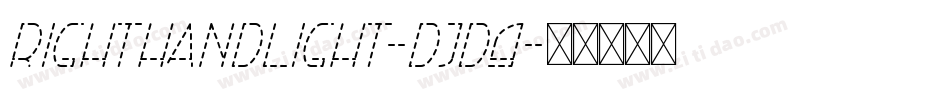 RightHandLight-DjD9字体转换