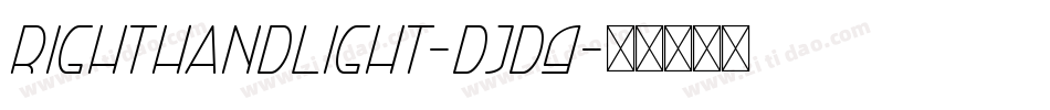 RightHandLight-DjD9字体转换