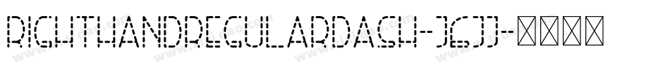 RightHandRegularDash-J6jj字体转换