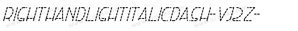 RightHandLightItalicDash-Vj2Z字体转换