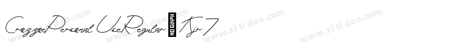 CrozzoePersonalUseRegular-Kjr7字体转换