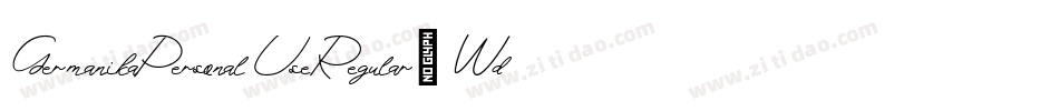 GermanikaPersonalUseRegular-Wdev字体转换